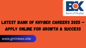 Latest Bank of Khyber Careers 2025 – Apply Online for Growth & Success